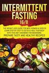 16/8 Intermittent Fasting Guide for Weight Loss