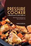 Quick and Delicious Pressure Cooker Recipes for Weight Loss