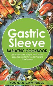 Bariatric Cookbook: Easy Recipes for Weight Loss