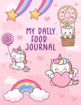 Unicorn Kids Food Journal and Weekly Meal Planner