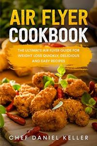Quick & Easy Air Fryer Recipes for Weight Loss