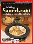 Homemade Sauerkraut and Pickled Veggies Recipe Book