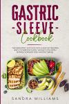 Gastric Sleeve Cookbook for Easy Weight Loss