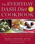 The Everyday Dash Diet Cookbook with 150 Recipes