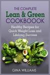 Lean and Green Cookbook: Quick Weight Loss Recipes