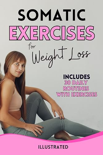 30 Daily Somatic Exercises for Weight Loss