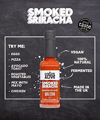 Eaten Alive - Smoked Sriracha Fermented Hot Sauce 150ml - Vegan & Made In The UK - Award Winning