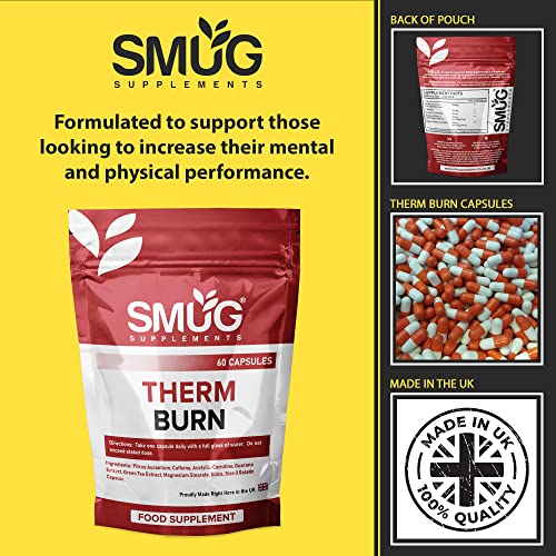 SMUG Supplements Therm Burn Capsules - High Strength Fat Burner and Weight Loss Pills - Includes Caffeine, Green Tea, L-Carnitine and Guarana Extract - Made in Britain