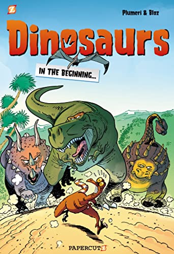 Dinosaurs #1: In the Beginning... (Dinosaurs (Papercutz))