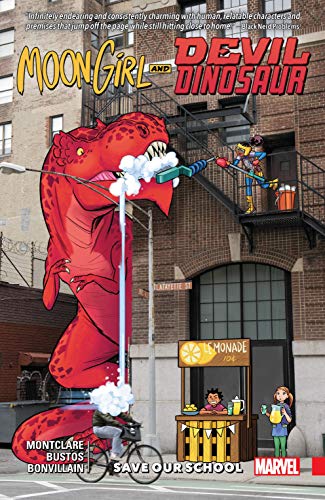 Moon Girl & Devil Dinosaur Vol. 6 - Save Our School