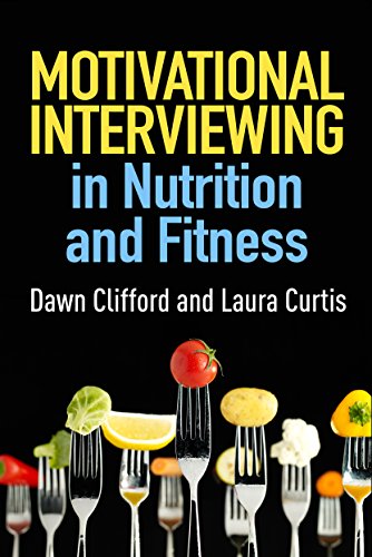 Nutrition & Fitness Motivational Interviewing Guide