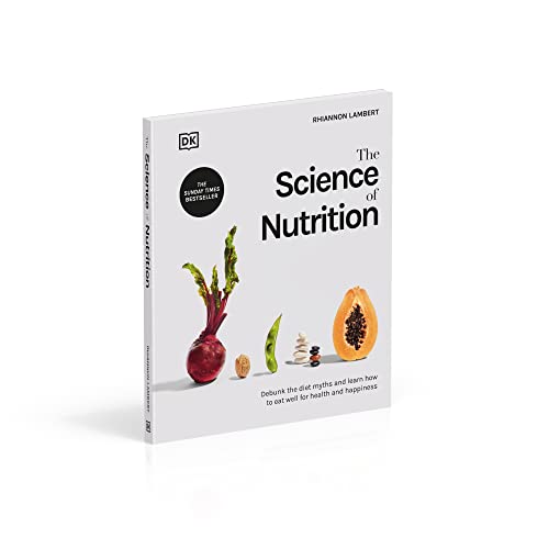 Nutrition Science: Bust Diet Myths, Eat Well for Health