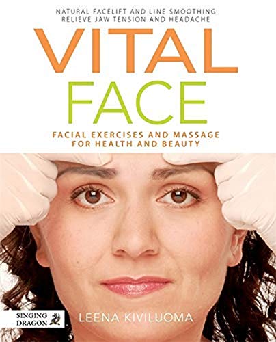 Vibrant Look: Facial Exercises and Massage for Health