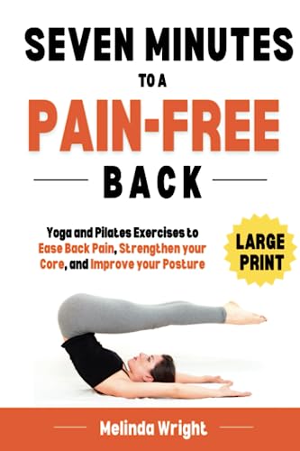 Yoga and Pilates: Pain-Free Back in Minutes