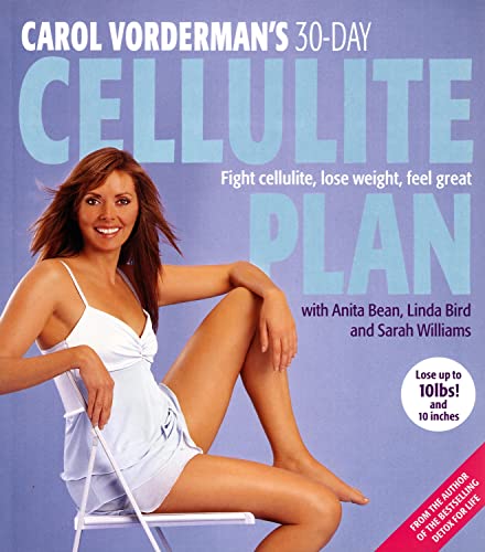 Carol Vorderman's Cellulite Plan (30 Days)