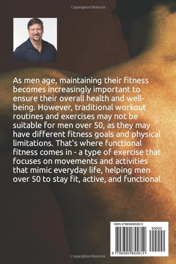 Men's Functional Fitness Equipment: Regain Energy & Vigor!