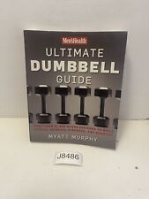 Ultimate Dumbbell Guide: 21,000+ Moves for Muscle, Strength & Fat-burning