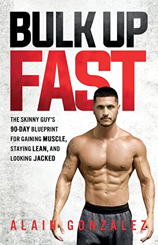 Fast Muscle Gain: The Skinny Guy's 90-Day Home Fitness