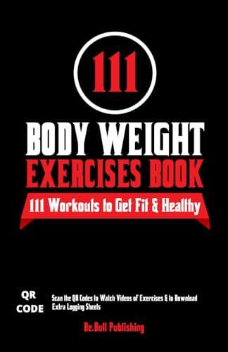 Body Weight Exercises Book: Home Fitness Journal