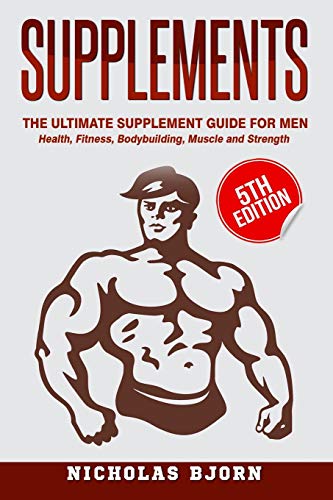 Ultimate Guide: Supplements for Men's Health and Fitness