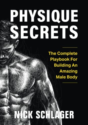 Ultimate Guide to Achieving an Incredible Male Physique