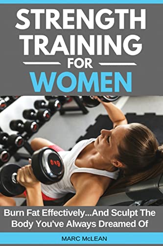 Ultimate Fat-Burning & Body Sculpting: Women's Strength Training