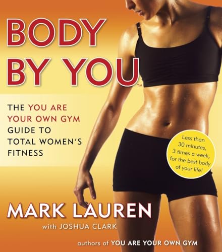 Ultimate Women's Fitness: Body by You Gym Guide