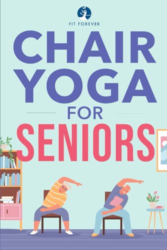 Senior Chair Yoga: Pain Relief & Improved Flexibility