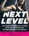 Kick Ass and Crush Goals Post-Menopause Guide