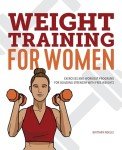 Women’s Weight Training: Strength Exercises & Workouts