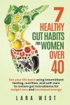 7 Gut Health Tips for Women Over 40