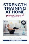 30-Minute Strength Training for Women Over 50