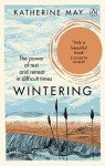 Wintering: A Life-Changing Personal Growth Guide