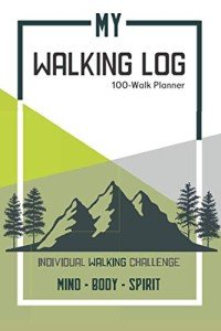 Walking Logbook: Your Fitness Challenge Planner