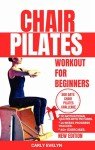 30-Day Beginner Pilates Chair Workout Challenge