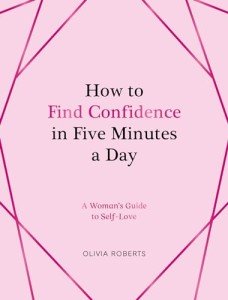 Confidence Boost: 5-Minute Daily Guide for Women