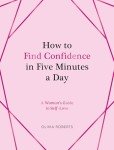 Confidence Boost: 5-Minute Daily Guide for Women