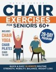 Chair Exercises for Seniors: Strength and Mobility Guide