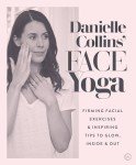 Face Yoga Guide: Firming Exercises & Glow Tips