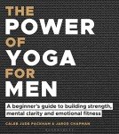 Yoga for Men: Build Strength and Mental Clarity