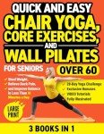 Chair Yoga and Core Exercises for Seniors