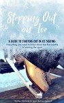 Beginner's Guide to Ice Skating Essentials
