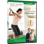 STOTT PILATES Golf Conditioning Reformer DVD