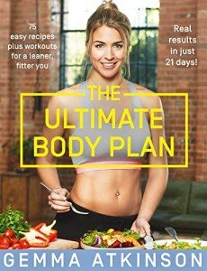 Ultimate Body Plan: 75 Easy Recipes & Workouts