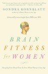 Brain Fitness for Women: Keep Your Mind Sharp