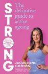 Strong: Your Guide to Wellness and Active Aging