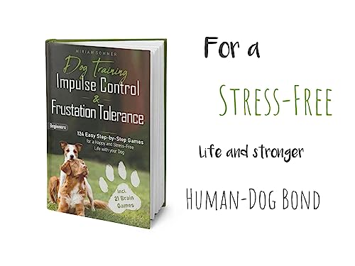 Dog Training: Impulse Control and Frustration Tolerance Games