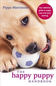 Happy Puppy Handbook: Essential Guide to Puppy Care