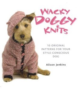 Fun Dog Knits: 10 Unique Patterns for Fashionable Pups