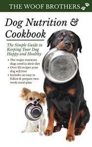 Dog Nutrition Cookbook: Easy Guide to Canine Health